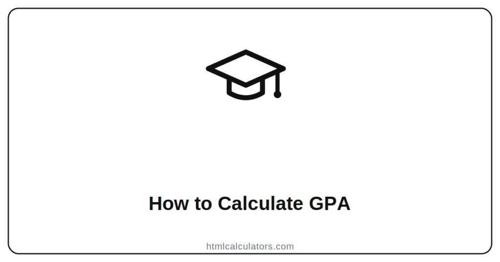 How to Calculate GPA